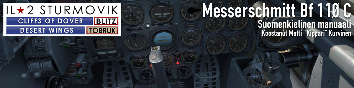 Messerschmitt Bf 110 C raskashävittäjän lentäjän ohjeet suomenkielellä. Messerschmitt Bf 110 C raskashävittäjän lentäjän ohjeet suomenkielellä.